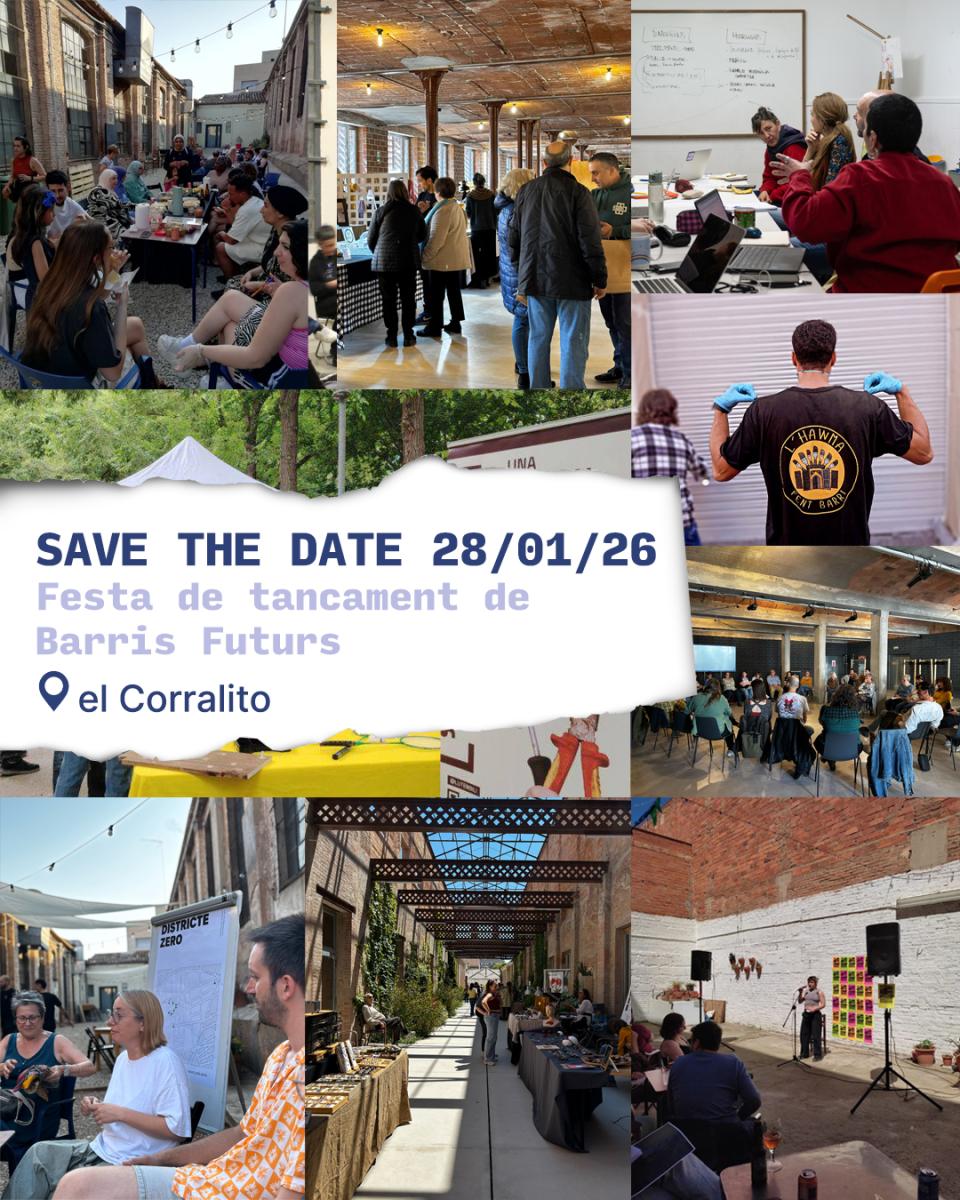 Save the date 28/01/26. Festa de tancament de Barris Futurs.